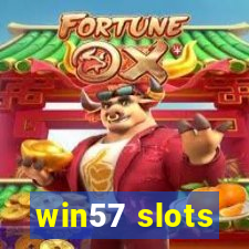 win57 slots